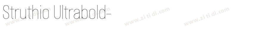Struthio Ultrabold字体转换 Struthio Ultrabold字体转换